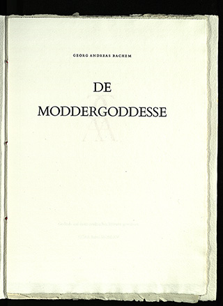 Ein Foto von bachem'scher Lyrik. Das Titelblatt trägt den Titel "De Moddergoddesse - Georg Andreas Bachem".