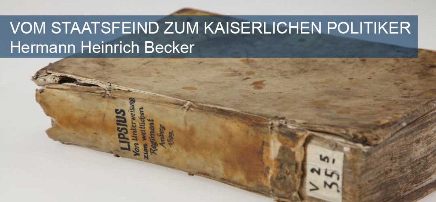Ein beschädigtes braunes Buch aus der Sammlung Hermann Heinrich Becker mit der Aufschrift "Vom Staatsfeind zum kaiserlichen Politiker"