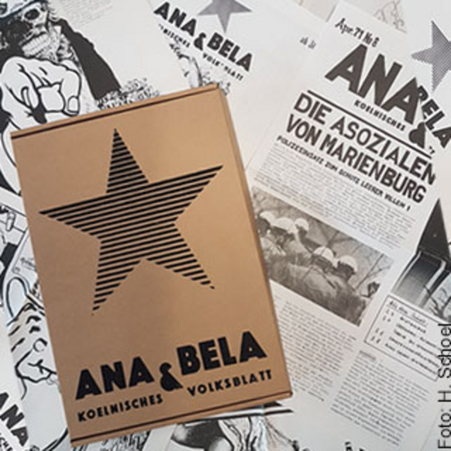 Foto des ersten Reprint von Köln ältestem Underground-Magazin. Darauf abgebildet ist ein großer Stern und in Großbuchstaben die Namen "ANA & BELA".