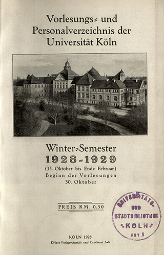 Titelblatt eines Vorlesungs- und Personalverzeichniss der Universität zu Köln aus dem Wintersemester 1928/29.