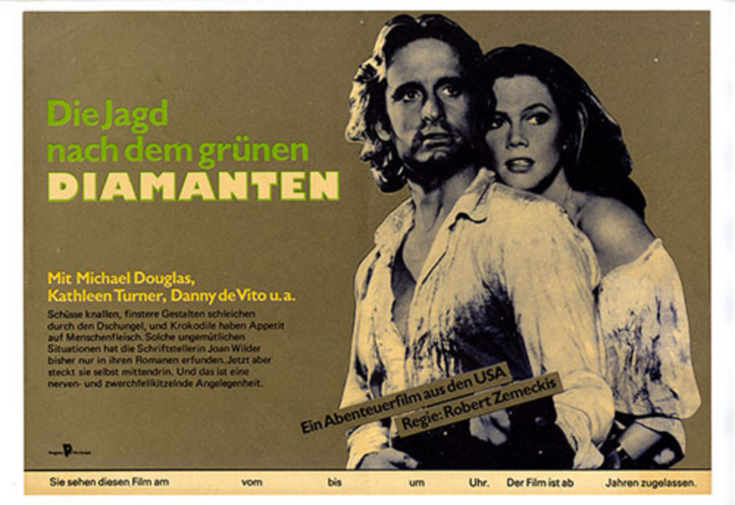 Filmplakat zu Die Jagd nach dem grünen Diamanten mit Michael Douglas und Kathleen Turner