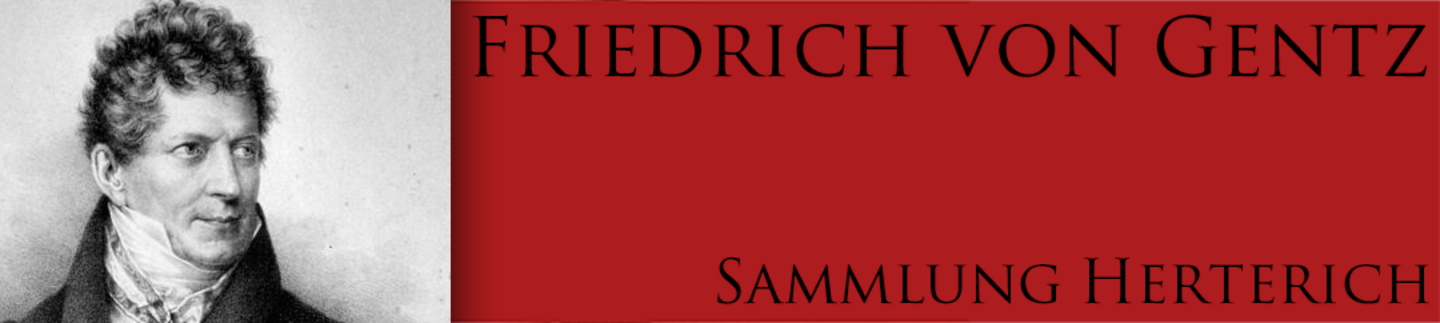Ein Banner mit einem Porträt von Friedrich von Gentz; mit der Aufschrift "Friedrich von Gentz, Sammlung Herterich"