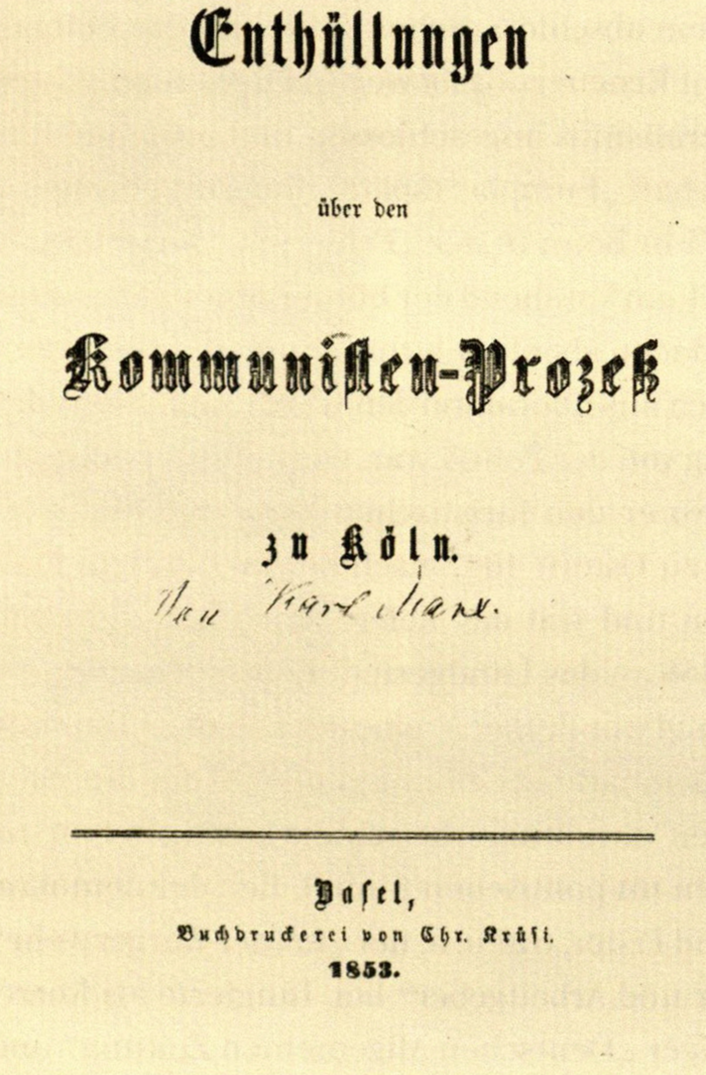 Eine Abbildung des Titelblatts der Enthüllungen über den Kommunisten-Prozess in Köln, aus dem Jahr 1853.